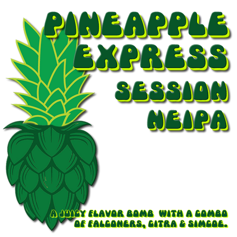 Pineapple Express NEIPA