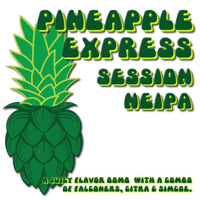 Pineapple Express NEIPA