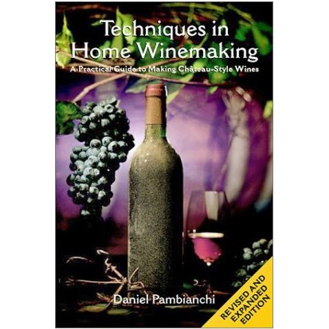 Techiques in Home Winemaking